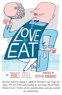 "I Love to Eat": A Performance to Honor and Benefit James Beard, Portland's Original Foodie