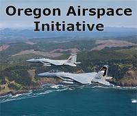 The Oregon Airspace Initiative & Visiting F-18s - Are We Overarmed?